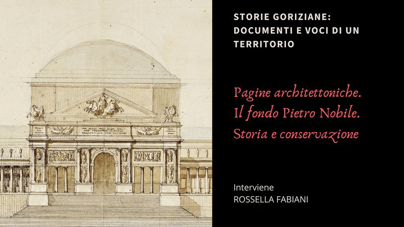 PAGINE ARCHITETTONICHE. IL FONDO PIETRO NOBILE. STORIA E CONSERVAZIONE
